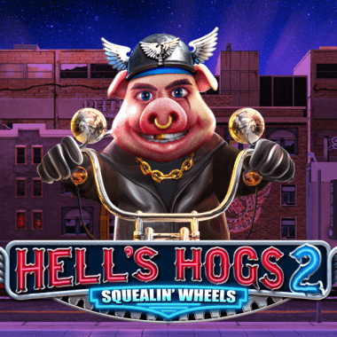 Hells Hogs 2 - Squealin Wheels