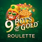 9 Pots of Gold Roulette