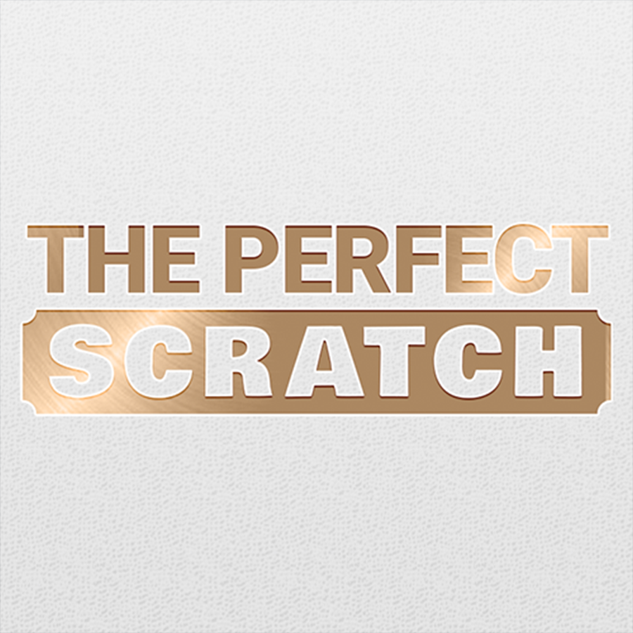 The Perfect Scratch