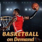 Basketball on Demand