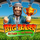 Big Bass Return to the Races