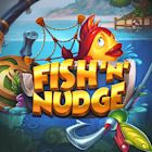 Fish 'n' Nudge