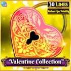 Valentine Collection 30 Lines