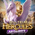 13th Trial Hercules Abyssways