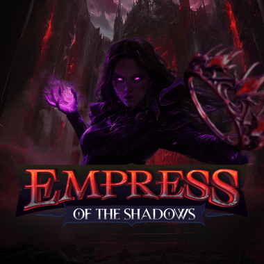 Empress of the Shadows
