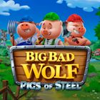 Big Bad Wolf - Pigs of Steel