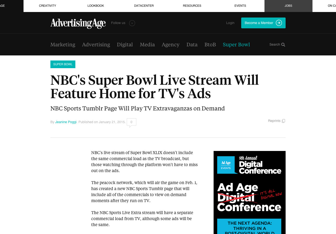 Advertising Age coverage of the NBC Sports Super Bowl site: "NBC's Super Bowl Live Stream Will Feature Home for TV's Ads"