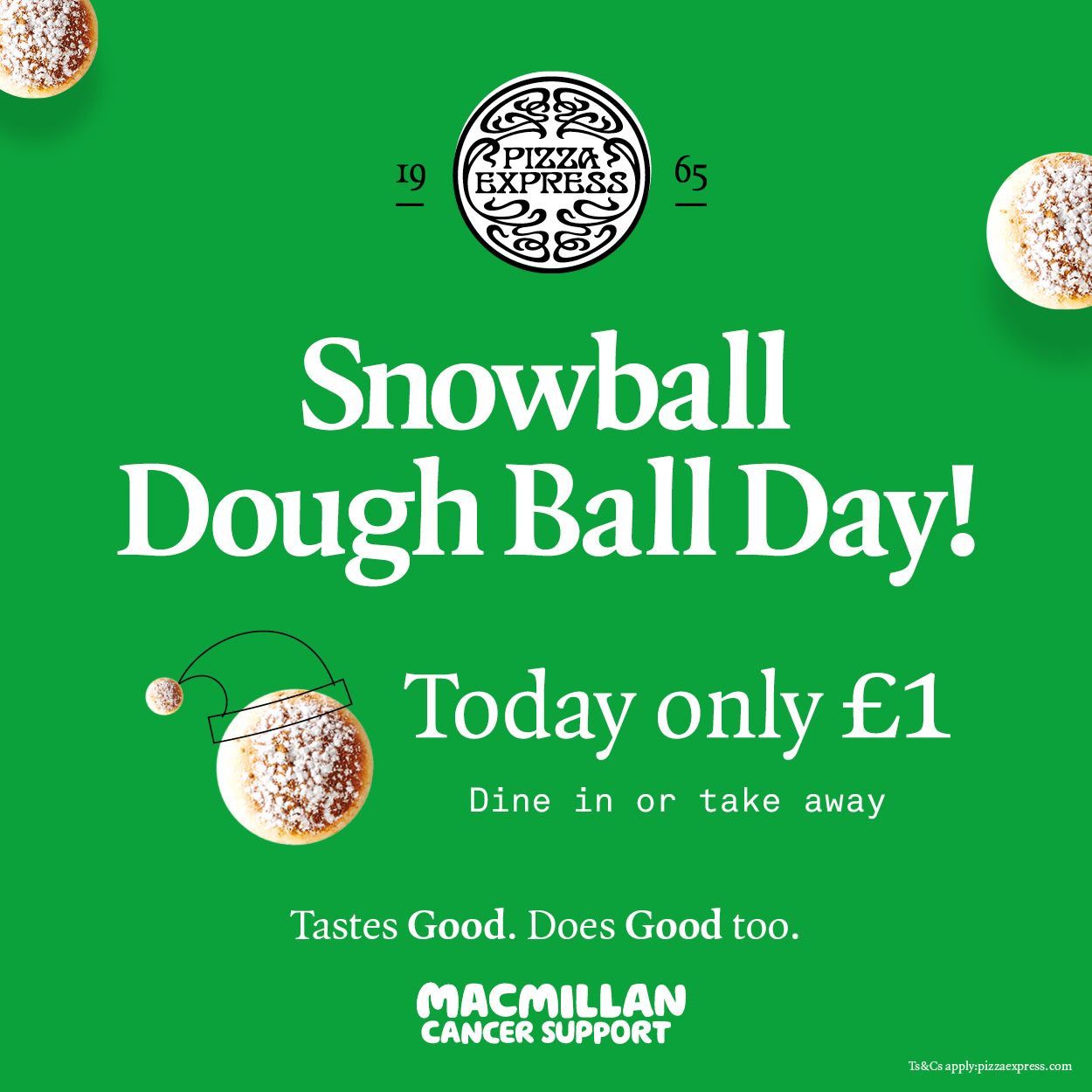 PizzaExpress Snowball Dough Ball Day