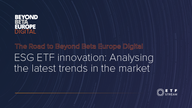 the-road-to-beyond-beta-europe-digital-esg-etf-innovation-analysing-the-latest-trends-in-the-market