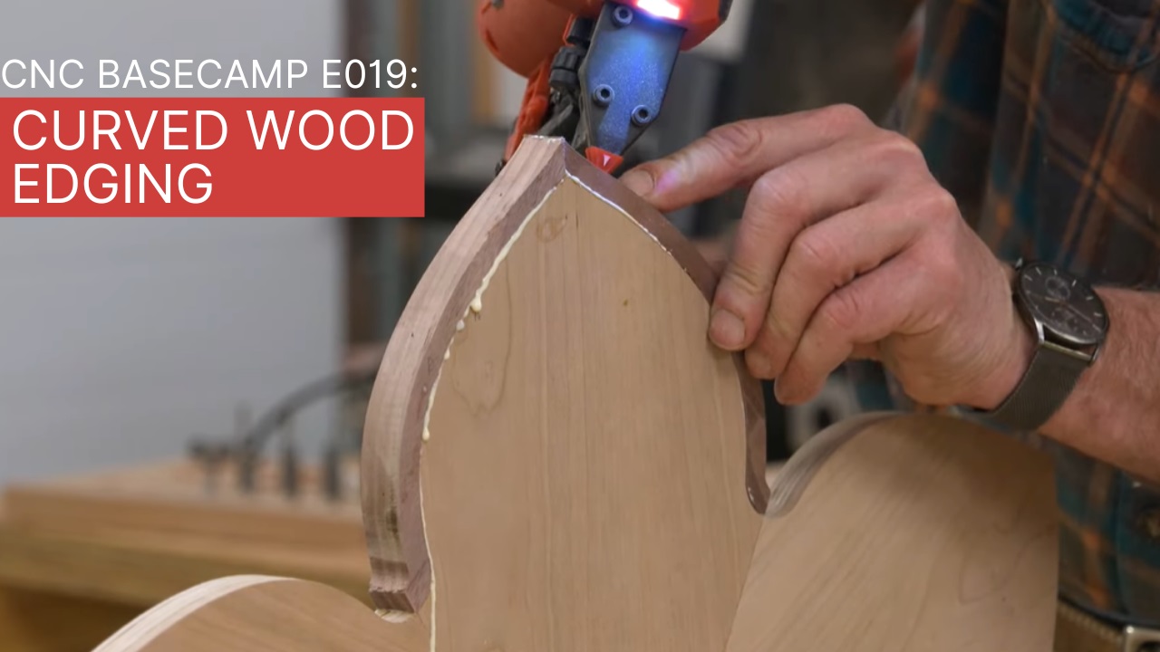 Episode 019: Curved Plywood Edging