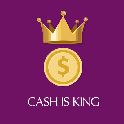 Cash Could Be King Now