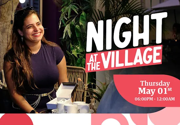 Night At The Village