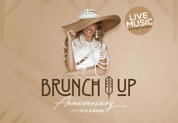 Brunch Up - 8th Birthday Anniversary