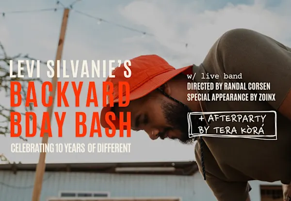 Levi Silvanie's Backyard Bday Bash