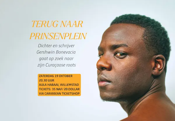 Gershwin Bonevacia: Terug naar Prinsenplein