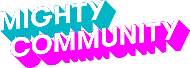 Mighty Community