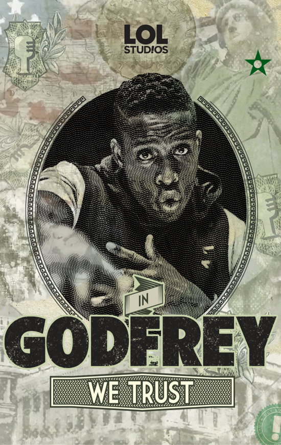 Godfrey comedian, podcast, show