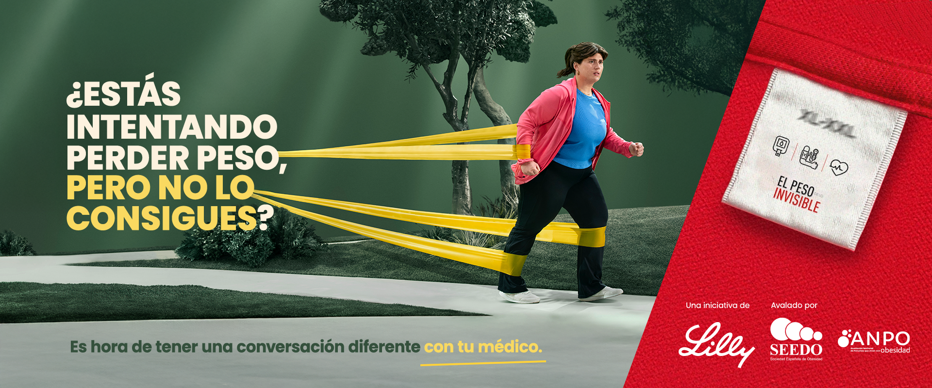 Mujer con obesidad con bandas elásticas que la mantienen en su sitio, junto a las palabras "¿Estás intentando perder peso, pero no lo consigues?. También describe la campaña de El peso de lo invisible.