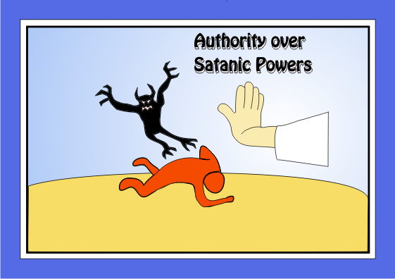 Authority over Satanic Powers