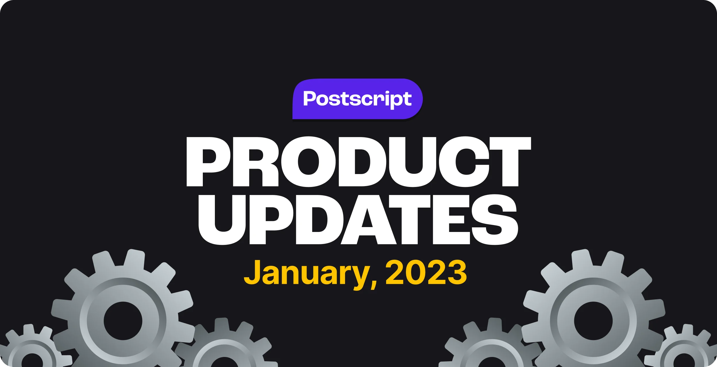 Blog Hero January 2023 Monthly Product Updates