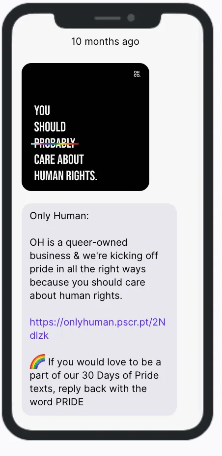 Only Human - Pride Month - SMS Campaign Only Human - Pride Month - SMS Campaign