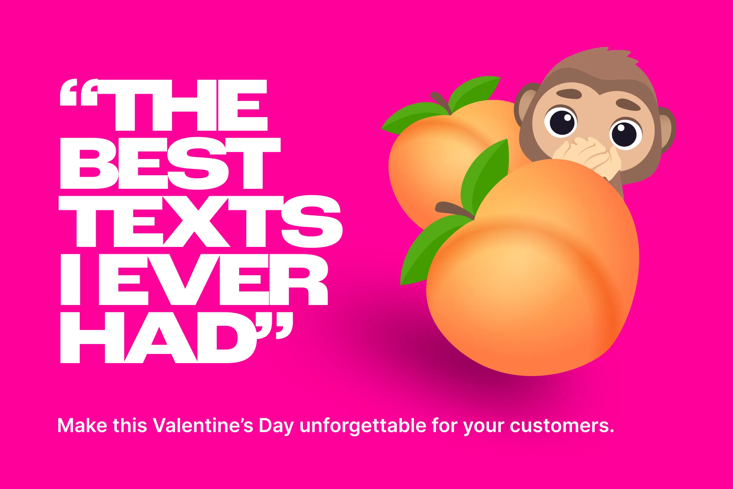 The Best Texts We've Ever Had: Creative Valentine's Day SMS Marketing Examples