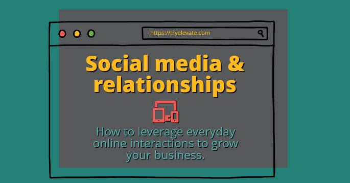Social media & relationships: Prospecting with your favorite social networking sites