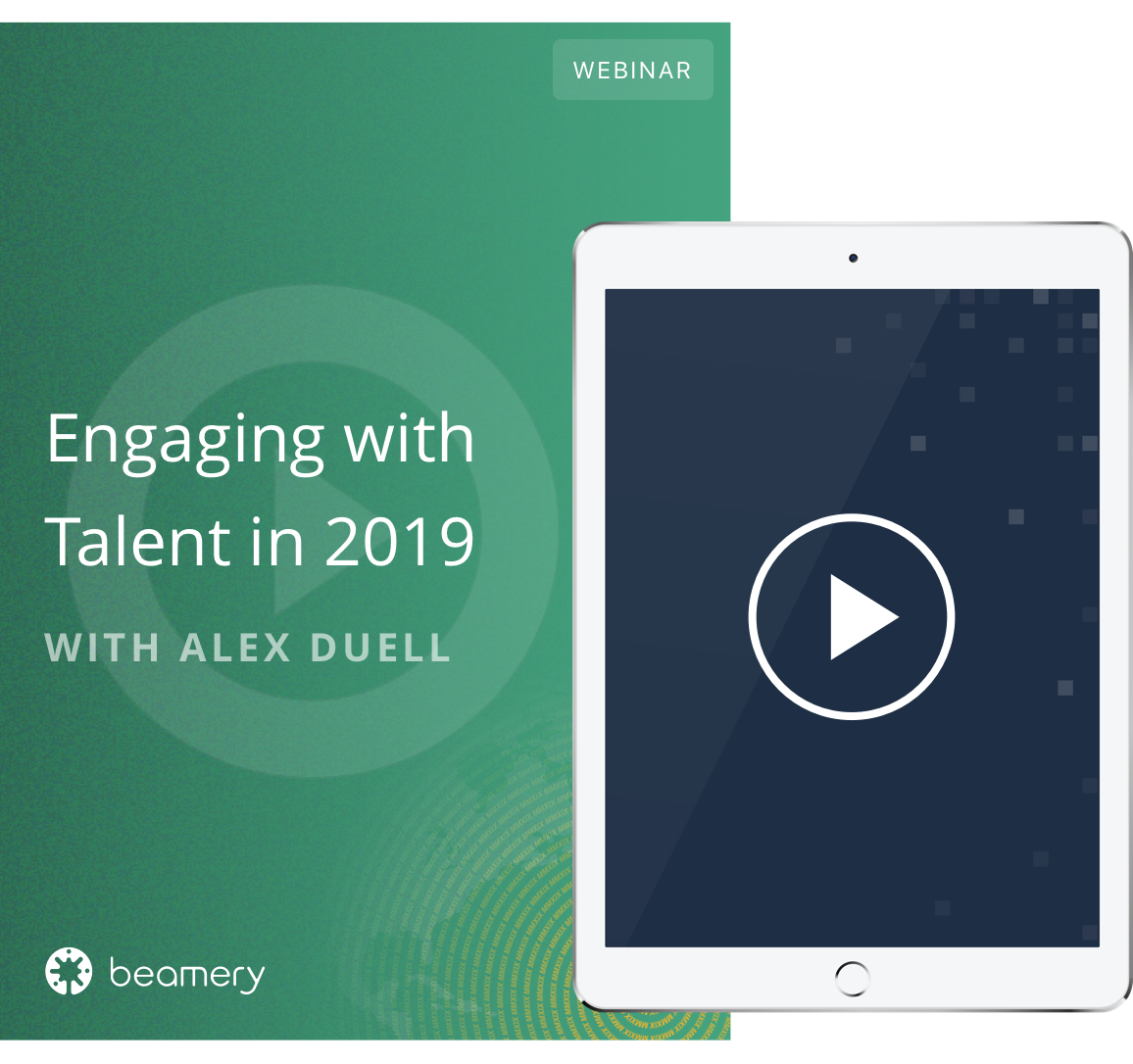Engaging with Talent in 2019