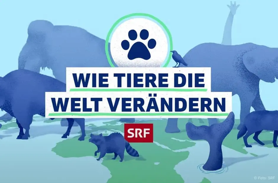 Wie Tiere die Welt verändern SRF1 Logo