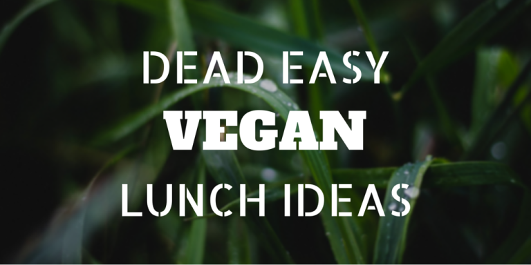 Dead easy vegan lunch ideas