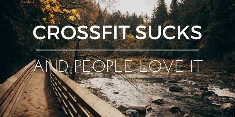CrossFit sucks and people love it