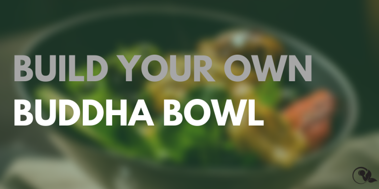 Building your own delicious Buddha Bowl