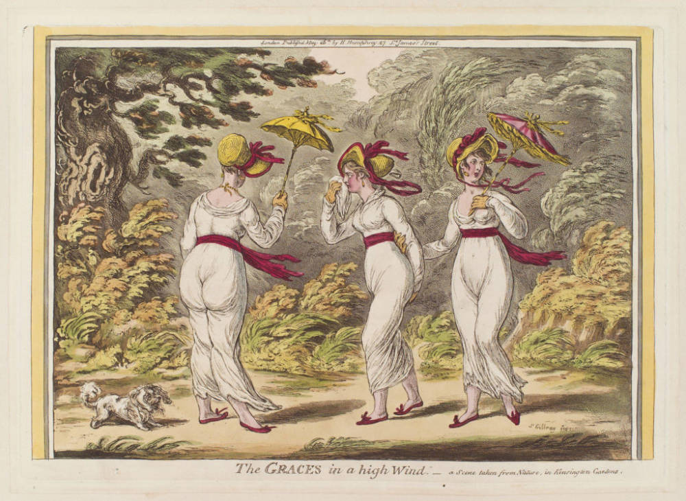  James Gillray , The graces in a High Wind, Women effected by Muslin Disease, 1800s 