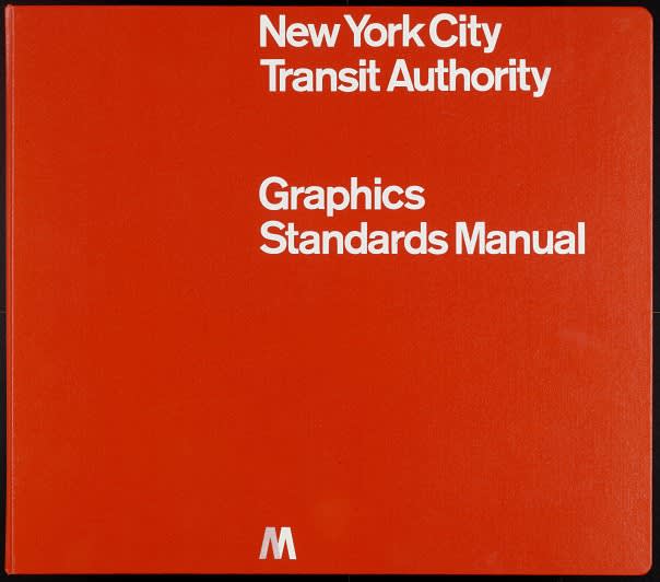  Massimo Vignelli and Bob Noorda, The New York City Transit Authority Graphics Standard Manual 