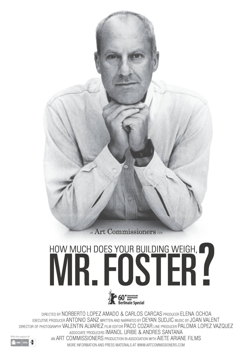  How Much Does Your Building Weigh Mr. Foster?, Film Poster 