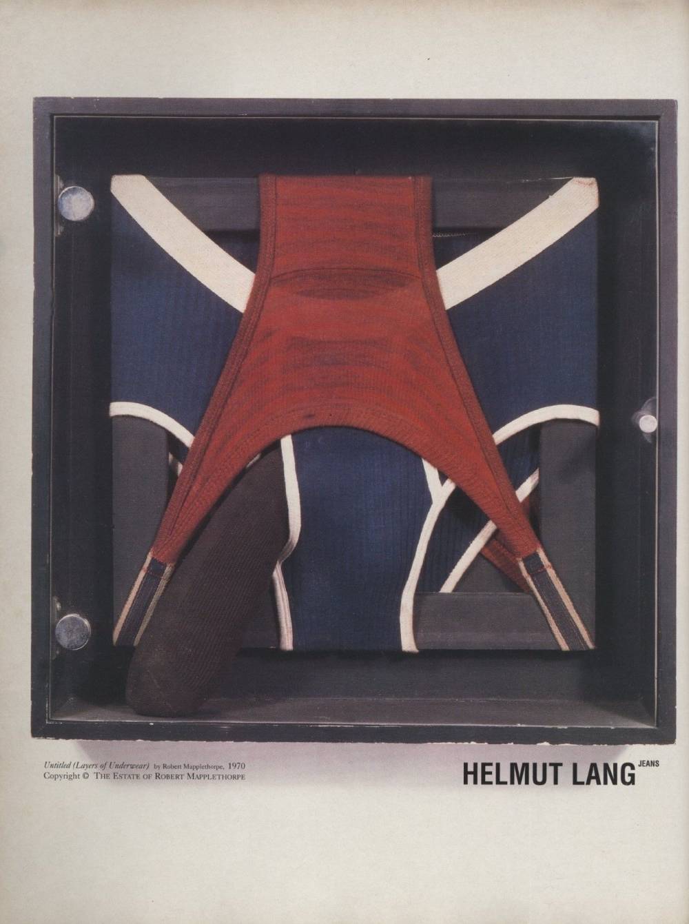  Helmut Lang, Jeans Ad Campaign  , Untitled (Layers of Underwear), Robert Mapplethorpe, 1970 
