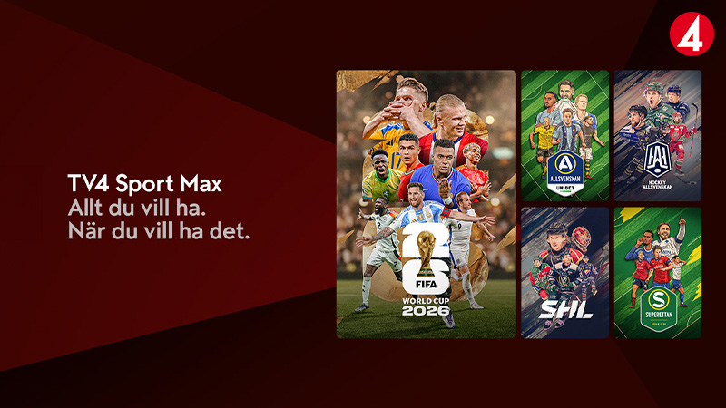 TV4 Sport Max reklambild med FIFA World Cup 2026, Allsvenskan, Hockey Allsvenskan, SHL och Superettan logotyper.