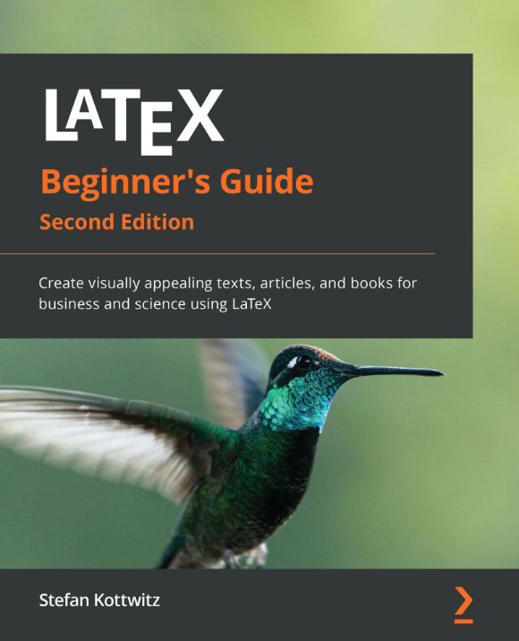 Cover image for LaTeX Beginner's Guide — Second Edition, by Stefan Kottwitz
