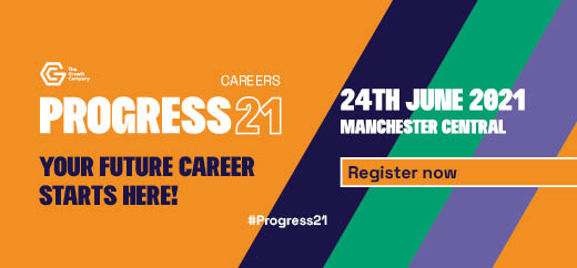 Image containing the words: Progress 21. Your future career starts here! 24th June 2021. Manchester Central. Register now.