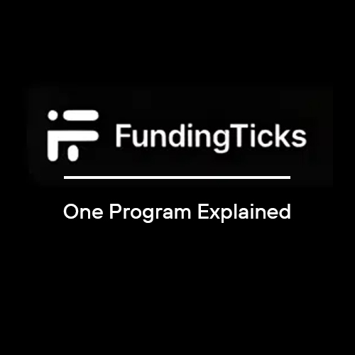 FundingTicks One Program Explained for Funded Traders