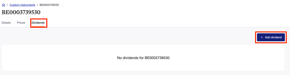 Select the Dividends tab and click Add dividend