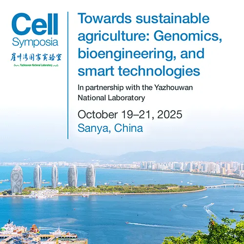 Cell Symposia: Towards sustainable agriculture: Genomics, bioengineering, and smart technologies