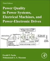 Power Quality in Power Systems, Electrical Machines, and Power-Electronic Drives, Third Edition