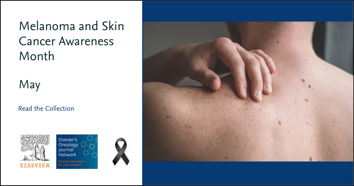 Melanoma and Skin Cancer awareness