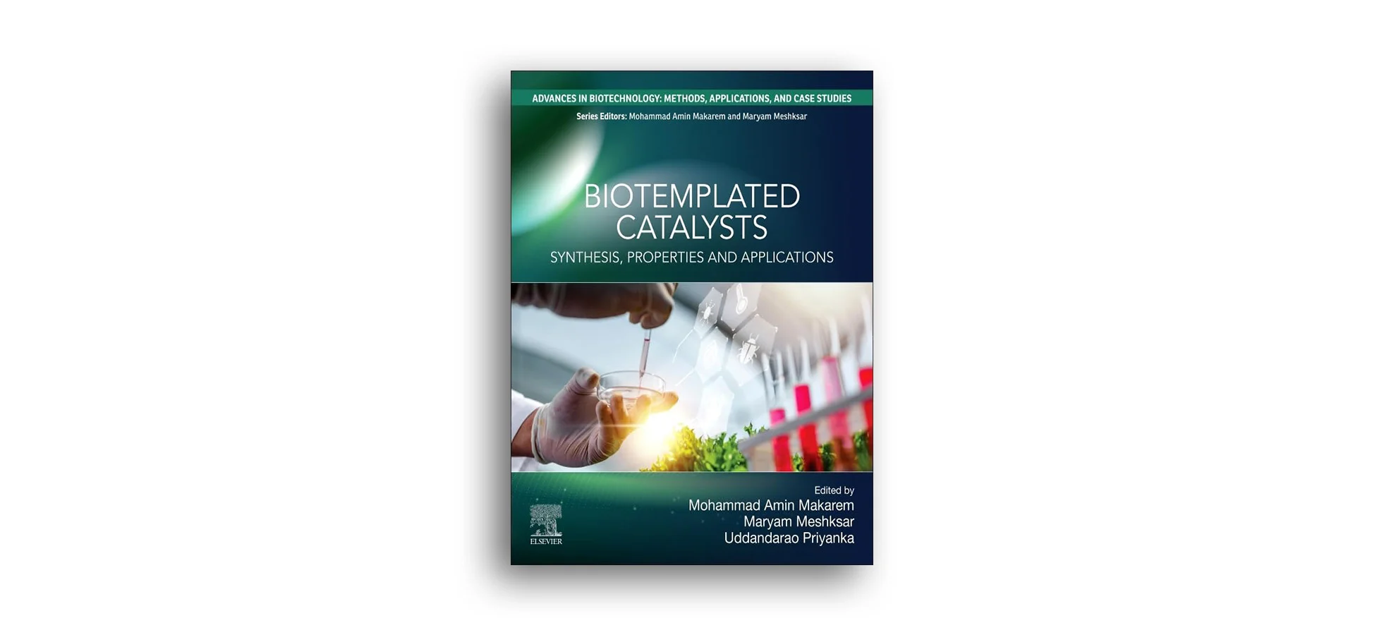 Advances in Biotechnology: Methods, Applications, and Case Studies Volume Banner