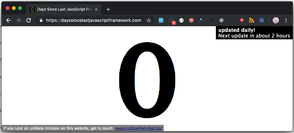 I snapped this on the same day I wrote the article... Zero Days since JS Framework
