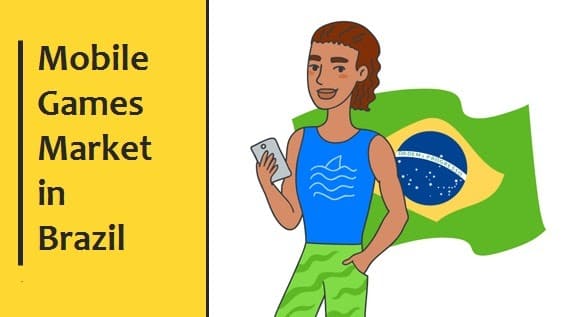 5 Keys to Understanding Brazilian Mobile Game Market