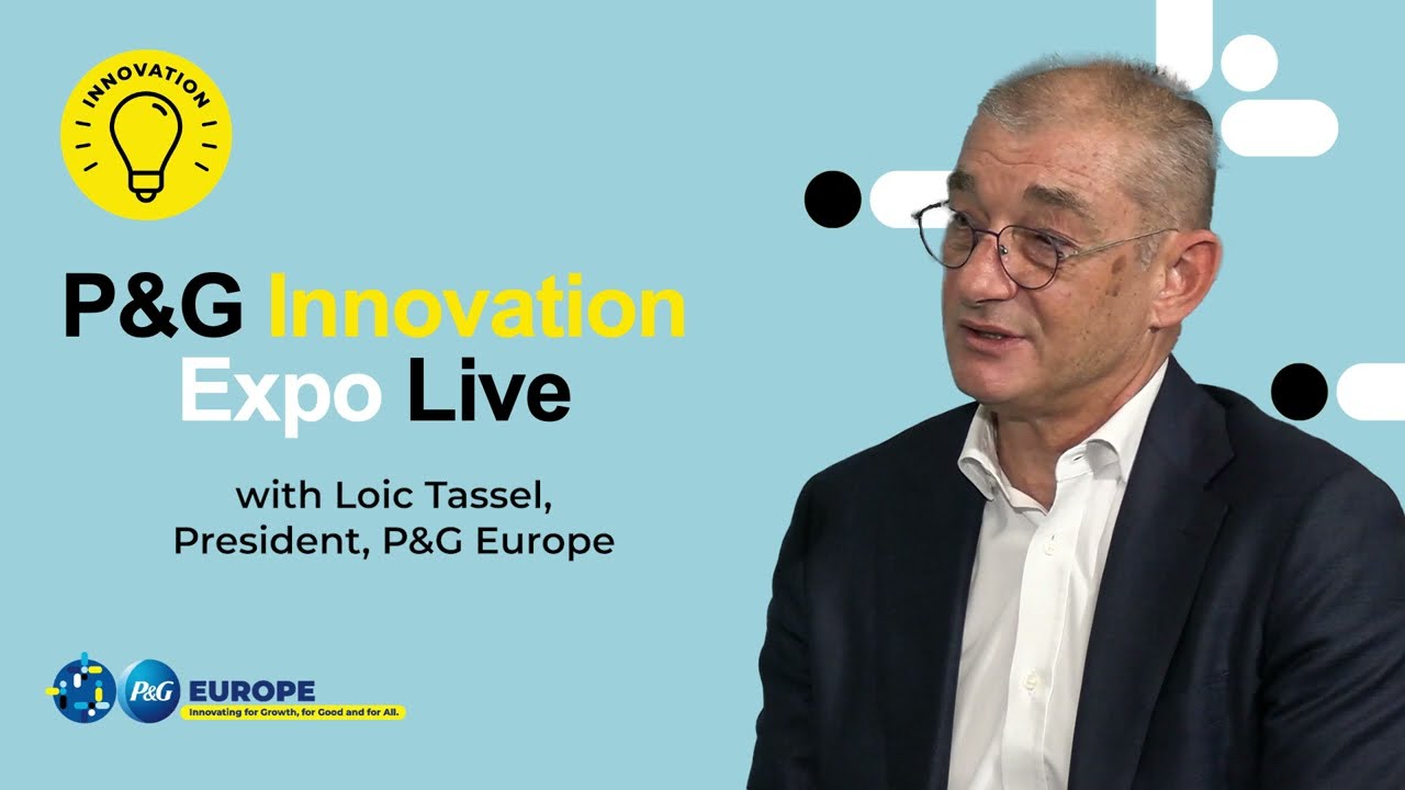 Watch Procter & Gamble | Innovation Expo Live Podcast - Loic Tassel | Episode 1