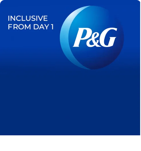 Inclusive from day 1 and P&G logo on a blue background.