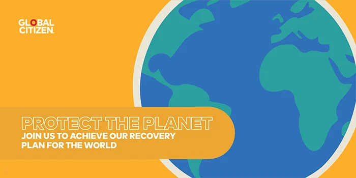 Protect the Planet. Join us to achieve our recovery plan for the world.